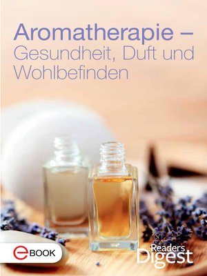 cover image of Aromatherapie--Gesundheit, Duft und Wohlbefinden